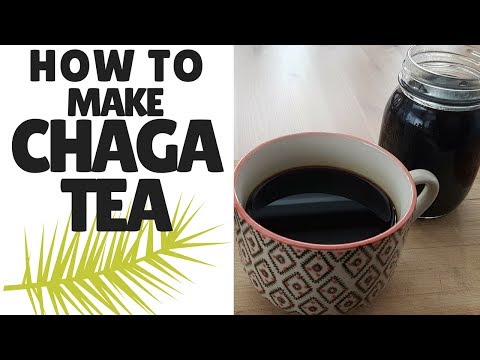 How To Make Chaga Tea