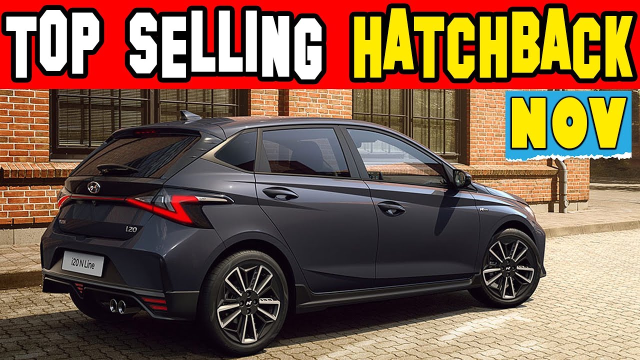 Top 15 selling hatchback cars in November 2021 Most Sold Hatchback