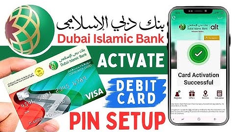 How to Activate Dubai Islamic Bank Debit Card | Dubai Islamic Bank Debit Card Activation