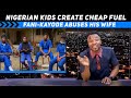 Nigerian kids create cheap fuel out of plastic; Fani Kayode abuses wife (Pararan Mock News)