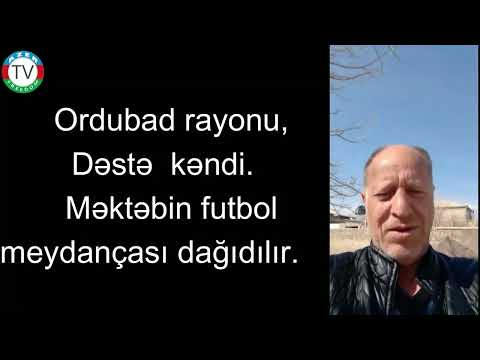 14.3.23: Ordubad rayonu, Dəstə kəndindən şikayət var: idman meydançası dağıdılır.