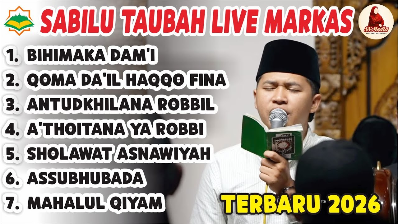 New!! Sabilu Taubah Live Markas 2026 | SPESIAL BULAN RAJAB 