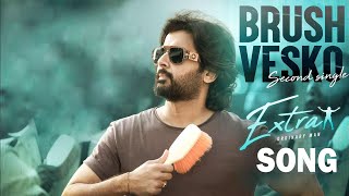 Brush Vesko Song | #BrushVesko | Extra - Ordinary Man 2nd Single | Nithiin |  Harris Jayaraj