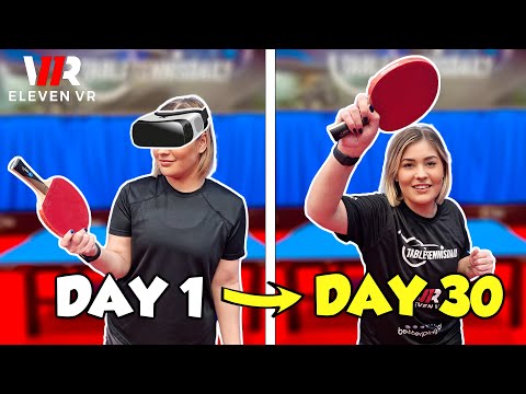 Can Virtual Reality Improve Real Life Table Tennis?! | 30 Day Challenge