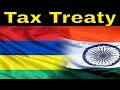 All About India's New Tax Treaty With Mauritius