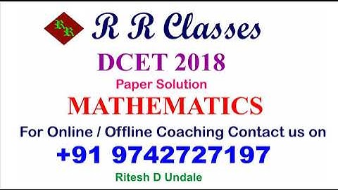DCET 2018 |Paper Solution |Mathematics |Q21 to Q30 #rrclasses #KEA #DCET #KCET #DTE