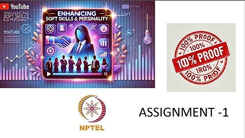 NPTEL Enhancing Soft Skills and Personality Week 1 Assignment 1 Answers Solution Quiz | Jan 2025
