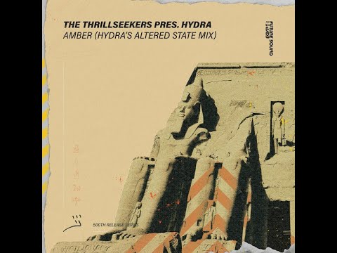 The Thrillseekers - Amber (Hydra's Altered State Extended Mix) Progressive Trance 2021