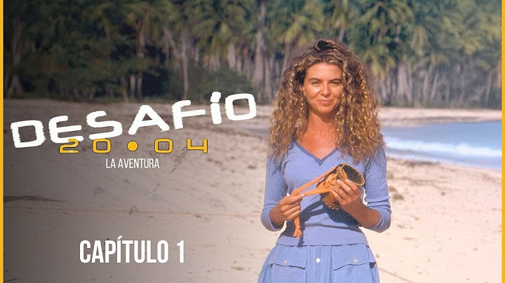 Desafío 2004 - Capítulo 1: ¡Conoce a los 18 Participantes y sus Primeros Retos!