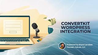 ConvertKit WordPress: Great for Creators, Wrong for Nonprofits