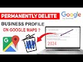 How to delete google business profile  remove google my business