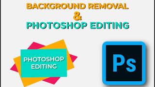 Explainer Video. I Will Do Any Background Removal And Photoshop Editing Professionally Within 1 Hour