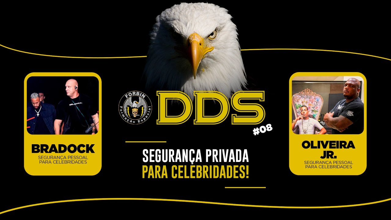 DDS #8 | O QUE FAZ UM SEGURANÇA DE CELEBRIDADE.