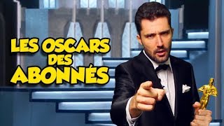 LES OSCARS DES ABONNÉS