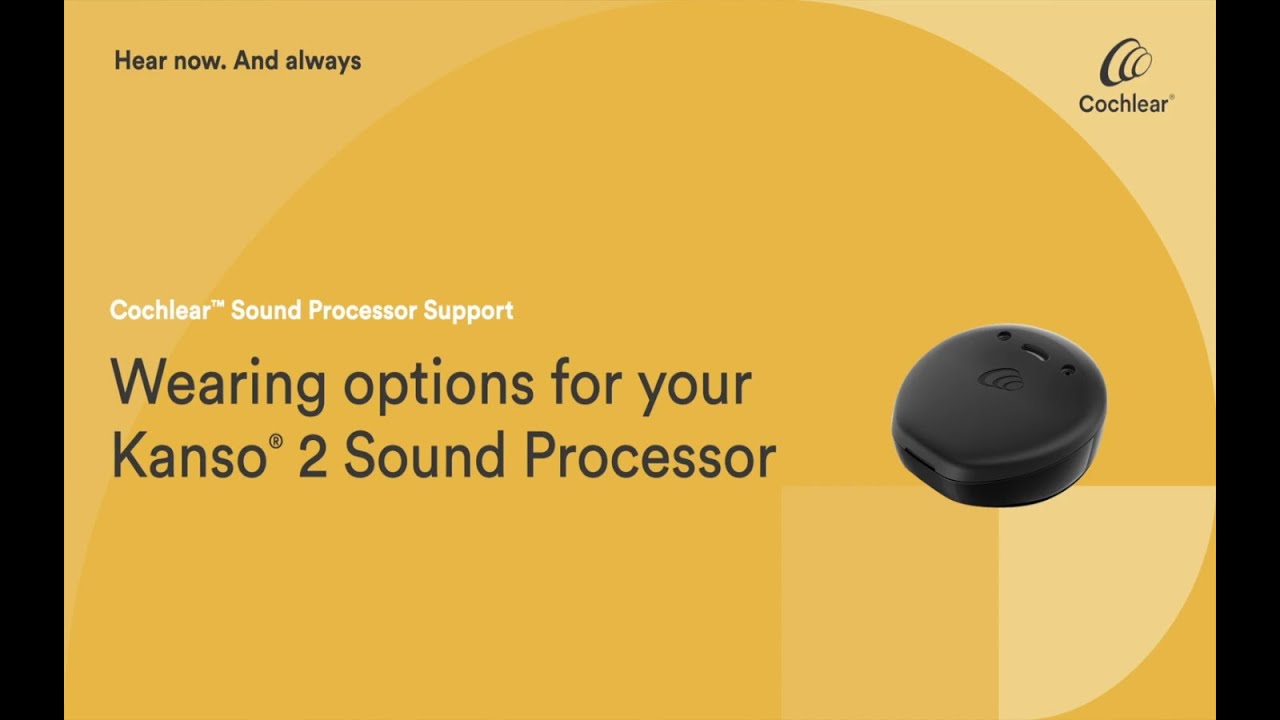 Wearing options for your Kanso® 2 Sound Processor - YouTube