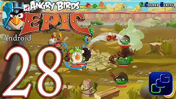 ANGRY BIRDS Epic Android Walkthrough - Part 28 - Eastern Sea, Old Nesting Barrows