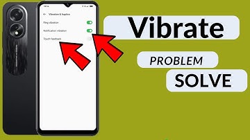 Oppo A18 Vibrate Setting/Oppo A18 Vibrate Problem/Oppo A18 Touch Vibration Off Kaise Kare