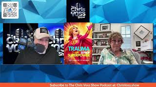 The Chris Voss Show Podcast – TRAUMA IS YOUR SUPERPOWER by Dr. Louise Stanger
