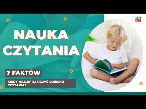Nauka czytania dla dzieci. Kiedy najlepiej uczyć dziecko czytania? 7 faktów | Mariola Kurczyńska