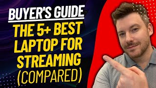 TOP 5 Best Laptop For Streamings - Best Streaming Laptop Review (2024)