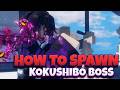 How to SPAWN KOKUSHIBO BOSS in Sailor Piece!