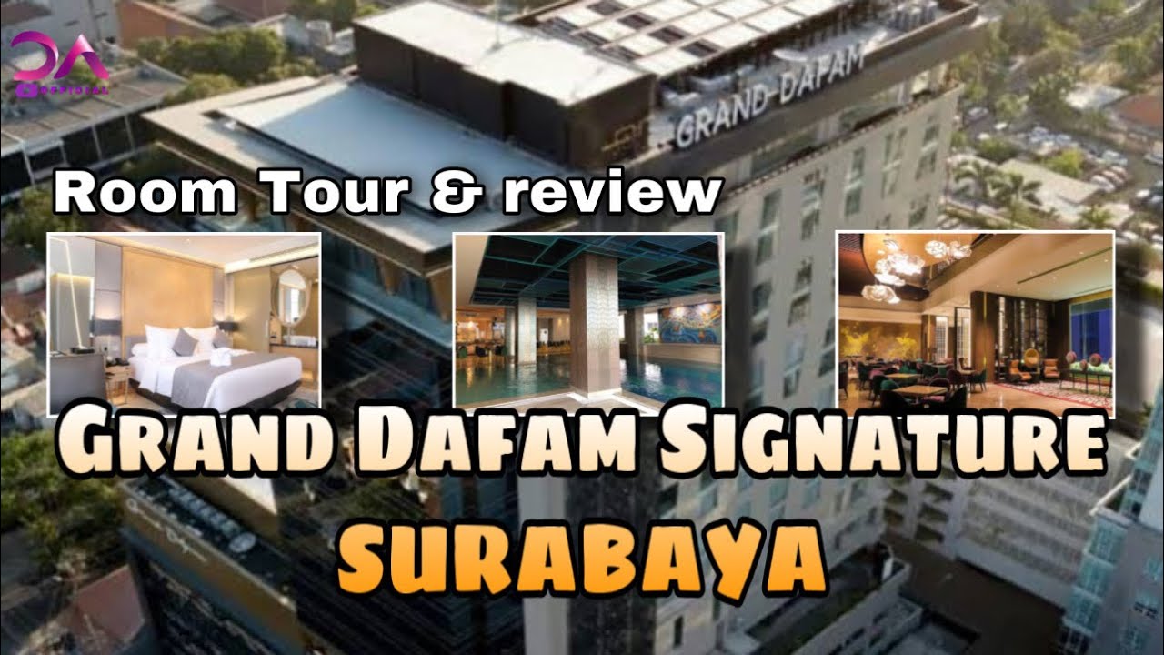 KELINGSIA - Room Tour & Review Grand Dafam Signature Hotel Surabaya