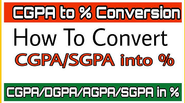 How To Convert CGPA or SGPA into Percentage