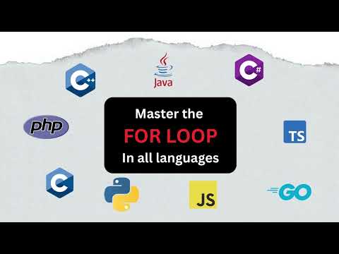Master The For Loop! (Tutorial In All Languages) - C, C++, C#, Go, Java, JavaScript, TypeScript,..