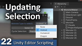 Updating Selection - 22 - Unity Editor Scripting