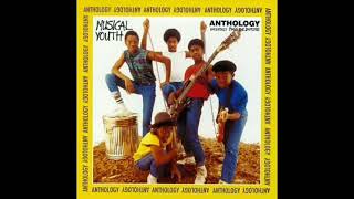 Musical Youth   Anthology Full Album
