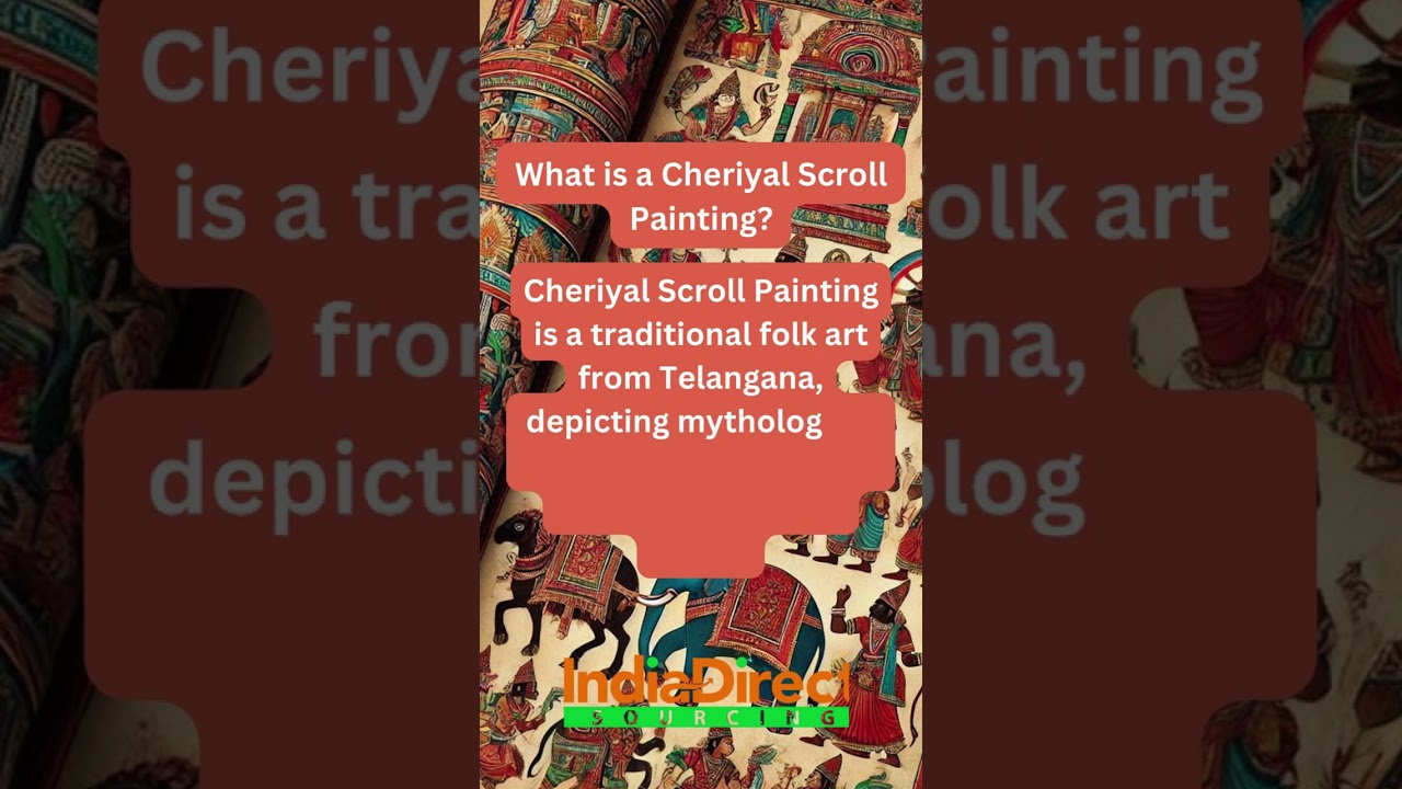 What is Cheriyal Scroll Painting?