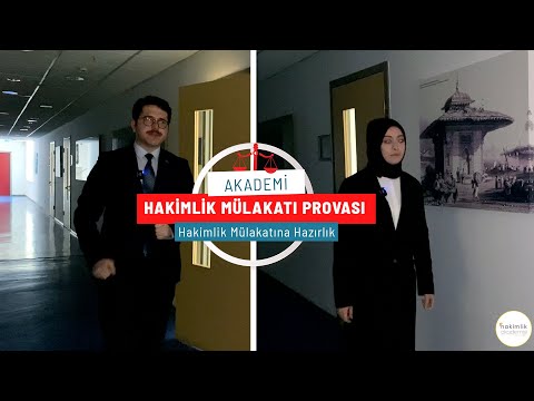 Adli-İdari Hakimlik Mülakat Provaları | Hakimlik Mülakatlarına Nasıl Hazırlanmalıyız?