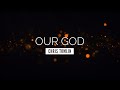 Our God - Chris Tomlin | LYRIC VIDEO