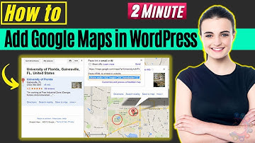 How to Add Google Maps in WordPress 2025