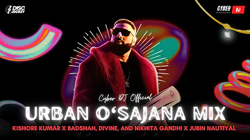 Urban O'sajana Mix | Kishore Kumar X Badshah, Divine, Nikhita, Gandhi, Jubin N. #instagram #reels