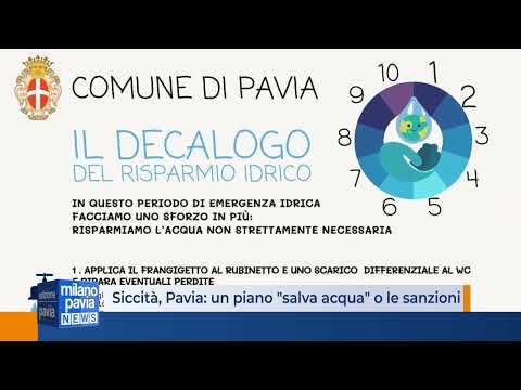 Emergenza siccità a Pavia: razionamenti o sanzioni per evitare gli sprechi di acqua?