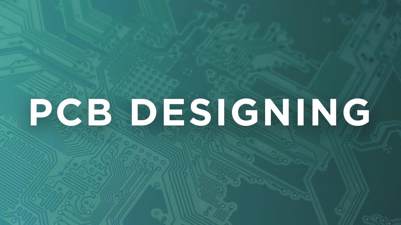 PCB Design Complete Tutorial for Beginners - YouTube
