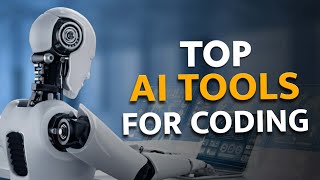 Top AI Tools for Coding in 2025 🚀 | Boost Your Productivity