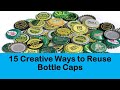 15 Creative Ways to Reuse or Recycle Bottle Caps | Bottle Caps Craft Ideas.