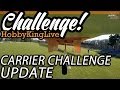 HobbyKing Live - Carrier Challenge Update