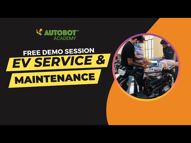 Free Course Demo | EV Service and Maintenance (EVSM) by Autobot Academy | Hindi