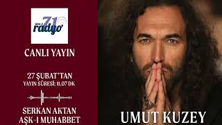 Umut Kuzey Canlı Yayın / Radyo 71