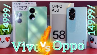 VIVO Y27 VS OPPO A58 Full comparison And first impression|Review|Camera|Design|TechNazim #vivo #oppo