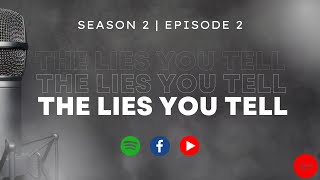 Until Shiloh Comes - Season 2, Episode 2: "The Lies You Tell"