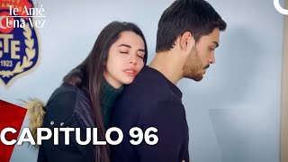 Te Amé Una Vez Capítulo 96 Doblado En Español