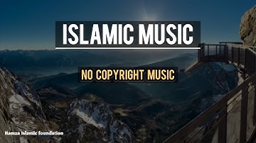 New islamic background sounds for video 2023 | No copyright | #islamic #backgroundmusic #background