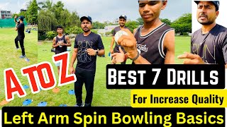 Left Arm Spin Bowling A to Z Basics ! Ek Left Arm Spinner Kaise bane ? Increase More Reps Spinners