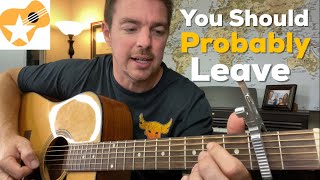 You Should Probably Leave | Chris Stapleton | Beginner Guitar Lesson