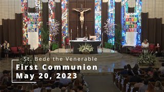 1st Communion  May 20, 2023, St. Bede the Venerable