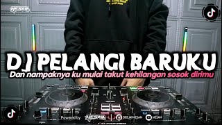 DJ PELANGI BARUKU SOUND VIRAL TIKTOK (HESAN FT HEYES)